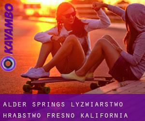 Alder Springs łyżwiarstwo (Hrabstwo Fresno, Kalifornia)