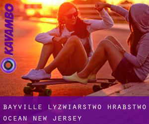 Bayville łyżwiarstwo (Hrabstwo Ocean, New Jersey)