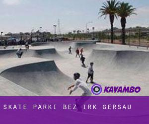 Skate Parki bez irk Gersau