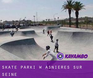 Skate Parki w Asnières-sur-Seine