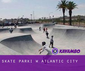 Skate Parki w Atlantic City