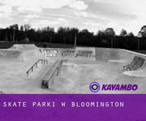 Skate Parki w Bloomington