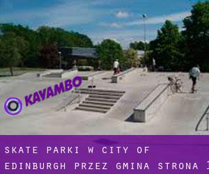 Skate Parki w City of Edinburgh przez gmina - strona 1