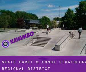 Skate Parki w Comox-Strathcona Regional District