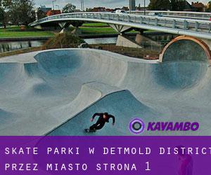 Skate Parki w Detmold District przez miasto - strona 1