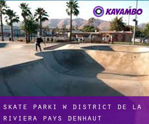 Skate Parki w District de la Riviera-Pays-d'Enhaut