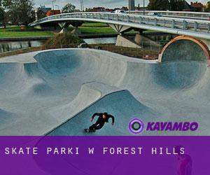 Skate Parki w Forest Hills