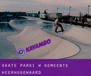 Skate Parki w Gemeente Heerhugowaard
