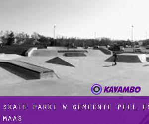 Skate Parki w Gemeente Peel en Maas