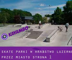 Skate Parki w Hrabstwo Luzerne przez miasto - strona 1