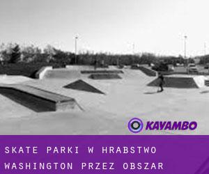 Skate Parki w Hrabstwo Washington przez obszar metropolitalny - strona 1