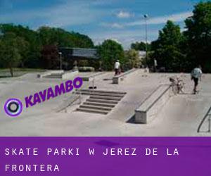 Skate Parki w Jerez de la Frontera