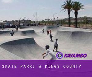 Skate Parki w Kings County