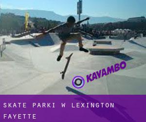 Skate Parki w Lexington-Fayette