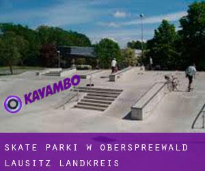 Skate Parki w Oberspreewald-Lausitz Landkreis