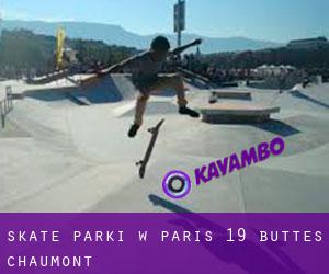 Skate Parki w Paris 19 Buttes-Chaumont