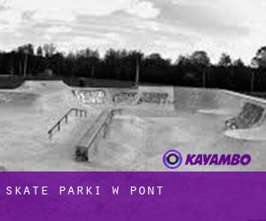 Skate Parki w Pont