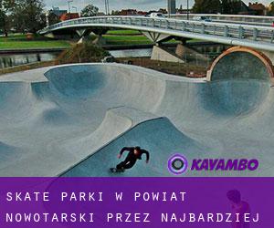 Skate Parki w Powiat nowotarski przez najbardziej zaludniony obszar - strona 1