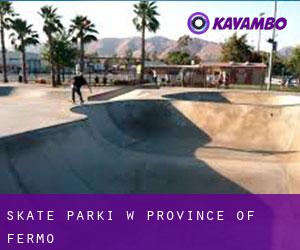 Skate Parki w Province of Fermo