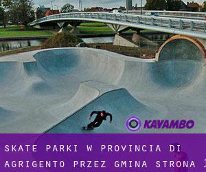 Skate Parki w Provincia di Agrigento przez gmina - strona 1