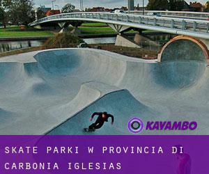 Skate Parki w Provincia di Carbonia-Iglesias