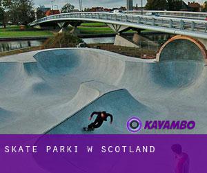 Skate Parki w Scotland