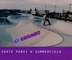 Skate Parki w Summerfield