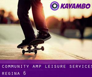 Community & Leisure Services (Regina) #6