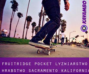 Fruitridge Pocket łyżwiarstwo (Hrabstwo Sacramento, Kalifornia)