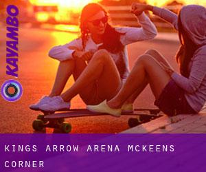 Kings Arrow Arena (McKeens Corner)