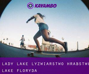 Lady Lake łyżwiarstwo (Hrabstwo Lake, Floryda)