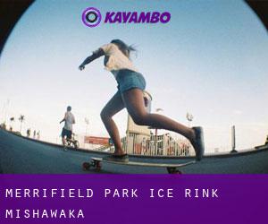 Merrifield Park Ice Rink (Mishawaka)